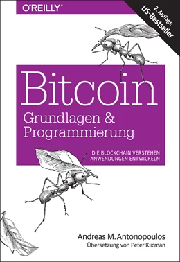 Abbildung von Antonopoulos | Bitcoin & Blockchain - Grundlagen und Programmierung | 2. Auflage | 2018 | beck-shop.de