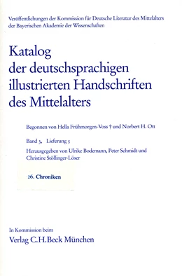 Abbildung von Katalog der deutschsprachigen illustrierten Handschriften des Mittelalters Band 3, Lfg. 5: 26 | 1. Auflage | 2012 | beck-shop.de