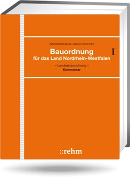 Abbildung von Boeddinghaus / Hahn | Bauordnung für das Land Nordrhein-Westfalen - Landesbauordnung - ohne Aktualisierungsservice | 1. Auflage | 2023 | beck-shop.de