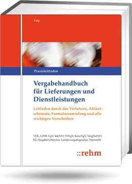 Abbildung von Ley / Ley | Vergabehandbuch für Lieferungen und Dienstleistungen - ohne Aktualisierungsservice | 1. Auflage | 2024 | beck-shop.de