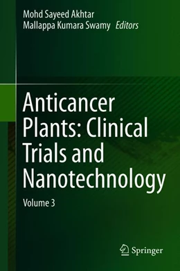 Abbildung von Akhtar / Swamy | Anticancer Plants | 1. Auflage | 2018 | beck-shop.de