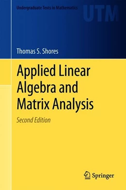 Abbildung von Shores | Applied Linear Algebra and Matrix Analysis | 2. Auflage | 2018 | beck-shop.de