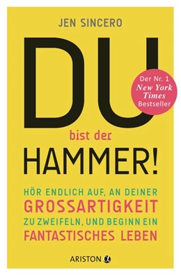 Abbildung von Sincero | Du bist der Hammer! | 1. Auflage | 2017 | beck-shop.de
