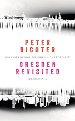 Abbildung von Richter | Dresden Revisited | 1. Auflage | 2016 | beck-shop.de
