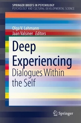 Abbildung von Lehmann / Valsiner | Deep Experiencing | 1. Auflage | 2018 | beck-shop.de