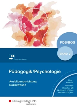 Abbildung von Pöll / Ott | Pädagogik/Psychologie 2. Schülerband. Bayern | 4. Auflage | 2018 | beck-shop.de