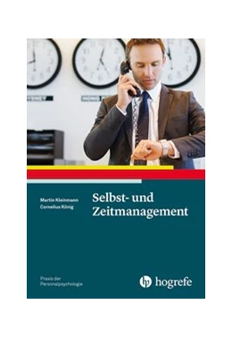 Abbildung von Kleinmann / König | Selbst- und Zeitmanagement | 1. Auflage | 2018 | beck-shop.de