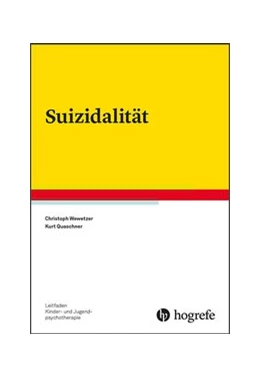 Abbildung von Wewetzer / Quaschner | Suizidalität | 1. Auflage | 2019 | beck-shop.de