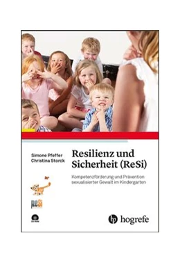 Abbildung von Pfeffer / Storck | Resilienzförderung und Prävention sexualisierter Gewalt in Kitas | 1. Auflage | 2018 | beck-shop.de