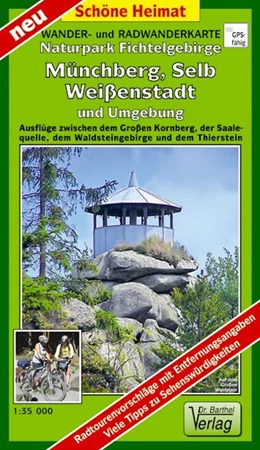 Abbildung von Wander- und Radwanderkarte Naturpark Fichtelgebirge, Münchberg, Selb, Weißenstadt und Umgebung 1 : 35 000 | 1. Auflage | 2019 | beck-shop.de