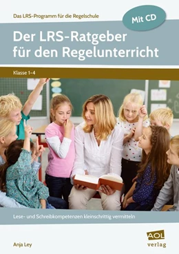 Abbildung von Ley | Der LRS-Ratgeber für den Regelunterricht | 1. Auflage | 2018 | beck-shop.de