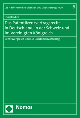 Abbildung von Bredies | Das Patentlizenzvertragsrecht in Deutschland, in der Schweiz und im Vereinigten Königreich | 1. Auflage | 2018 | beck-shop.de