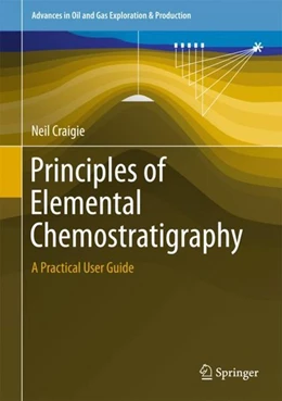 Abbildung von Craigie | Principles of Elemental Chemostratigraphy | 1. Auflage | 2018 | beck-shop.de
