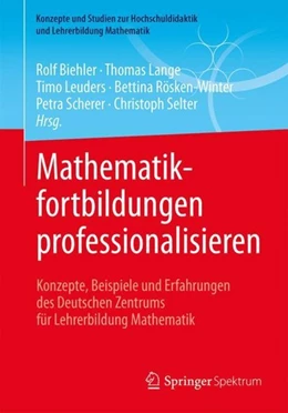 Abbildung von Biehler / Lange | Mathematikfortbildungen professionalisieren | 1. Auflage | 2018 | beck-shop.de