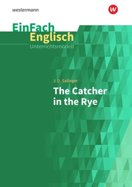 Abbildung von Salinger / Schaak | Catcher in the Rye. EinFach Englisch Unterrichtsmodelle | 1. Auflage | 2019 | beck-shop.de
