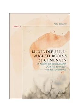 Abbildung von Bierwirth | Bilder der Seele - Auguste Rodins Zeichnungen | 1. Auflage | 2018 | beck-shop.de
