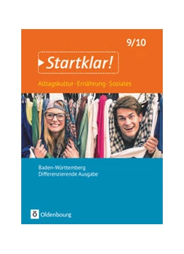 Abbildung von Fricke / Hayer | Startklar! - 9./10. Schuljahr- Differenzierende Ausgabe Baden-Württemberg - Schülerbuch | 1. Auflage | 2019 | beck-shop.de