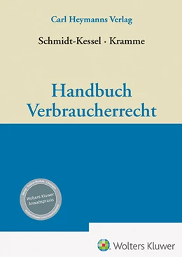 Abbildung von Schmidt-Kessel / Kramme | Handbuch zum Verbraucherrecht | 1. Auflage | 2023 | beck-shop.de