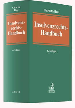 Abbildung von Gottwald / Haas | Insolvenzrechts-Handbuch | 6. Auflage | 2020 | beck-shop.de