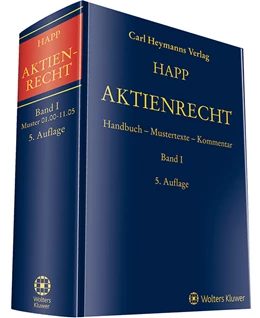 Abbildung von Happ (Hrsg.) | Aktienrecht Band I | 5. Auflage | 2019 | beck-shop.de