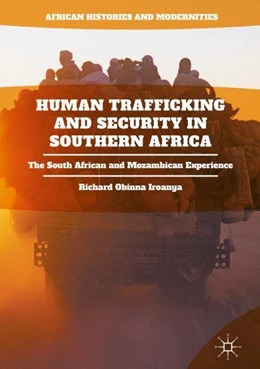 Abbildung von Iroanya | Human Trafficking and Security in Southern Africa | 1. Auflage | 2018 | beck-shop.de