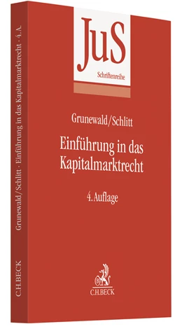 Abbildung von Grunewald / Schlitt | Einführung in das Kapitalmarktrecht | 4. Auflage | 2020 | Band 181 | beck-shop.de