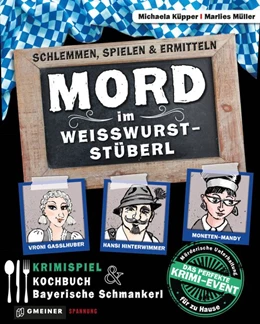 Abbildung von Küpper / Müller | Mord im Weißwurststüberl | 1. Auflage | 2018 | beck-shop.de