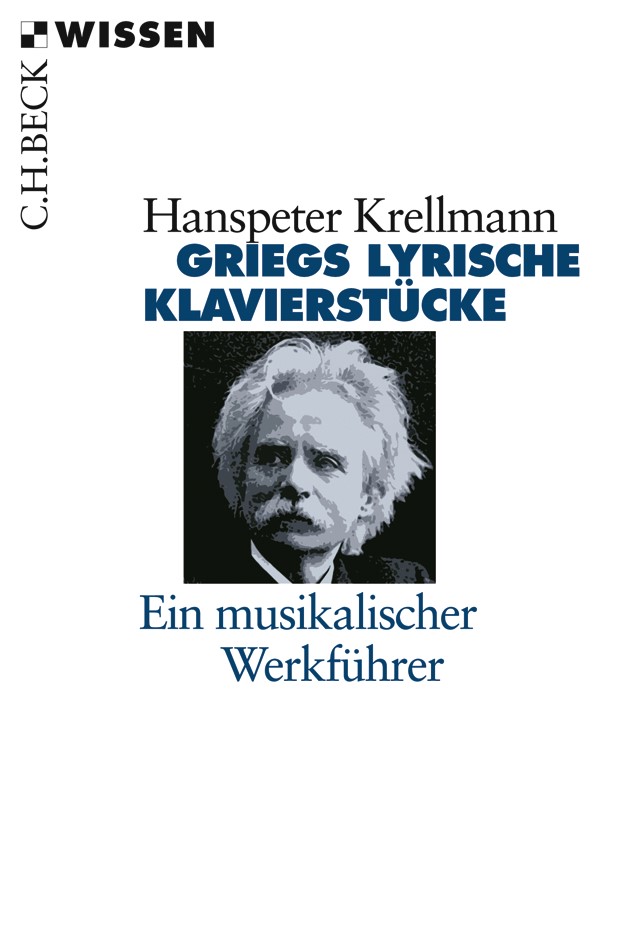 Cover: Krellmann, Hanspeter, Griegs lyrische Klavierstücke