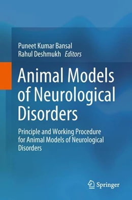 Abbildung von Bansal / Deshmukh | Animal Models of Neurological Disorders | 1. Auflage | 2018 | beck-shop.de