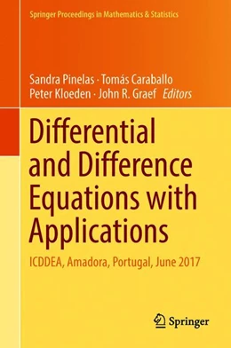 Abbildung von Pinelas / Caraballo | Differential and Difference Equations with Applications | 1. Auflage | 2018 | beck-shop.de