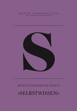 Abbildung von Senarclens de Grancy | S - Selbstwissen | 1. Auflage | 2018 | beck-shop.de