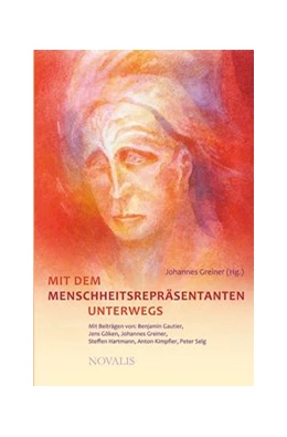 Abbildung von Greiner | Mit dem Menschheitsrepräsentanten unterwegs | 1. Auflage | 2018 | beck-shop.de
