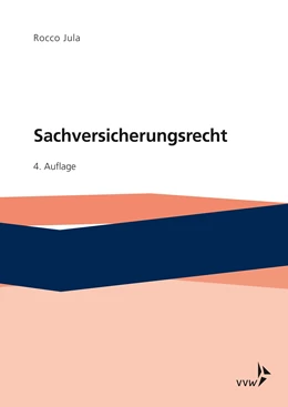 Abbildung von Jula | Sachversicherungsrecht | 4. Auflage | 2018 | beck-shop.de