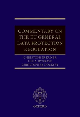Abbildung von Kuner / Bygrave | The EU General Data Protection Regulation (GDPR) | 1. Auflage | 2018 | beck-shop.de