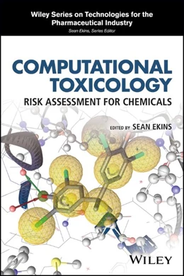 Abbildung von Ekins | Computational Toxicology | 1. Auflage | 2018 | beck-shop.de