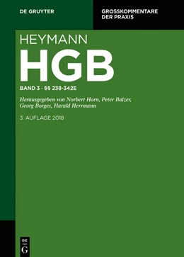 Abbildung von Heymann | Handelsgesetzbuch (ohne Seerecht), Band 3: Drittes Buch. §§ 238-342e | 3. Auflage | 2019 | beck-shop.de