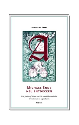 Abbildung von Hans-Heino | Michael Ende neu entdecken | 1. Auflage | 2018 | beck-shop.de