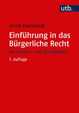 Abbildung von Eisenhardt | Einführung in das Bürgerliche Recht | 7. Auflage | 2018 | beck-shop.de