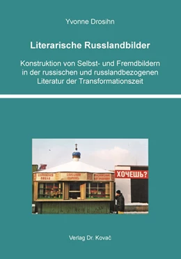 Abbildung von Drosihn | Literarische Russlandbilder | 1. Auflage | 2018 | 43 | beck-shop.de