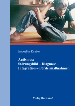 Abbildung von Kaubek | Autismus: Störungsbild – Diagnose – Integration – Fördermaßnahmen | 1. Auflage | 2018 | 69 | beck-shop.de