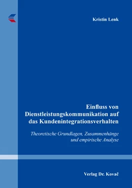 Abbildung von Lenk | Einfluss von Dienstleistungskommunikation auf das Kundenintegrationsverhalten | 1. Auflage | 2018 | 44 | beck-shop.de