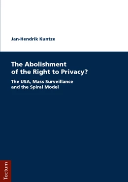 Abbildung von Kuntze | The Abolishment of the Right to Privacy? | 1. Auflage | 2018 | beck-shop.de