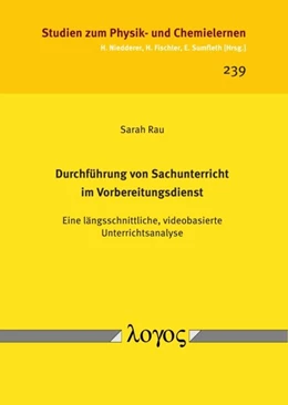 Abbildung von Rau | Durchführung von Sachunterricht im Vorbereitungsdienst | 1. Auflage | 2017 | 239 | beck-shop.de