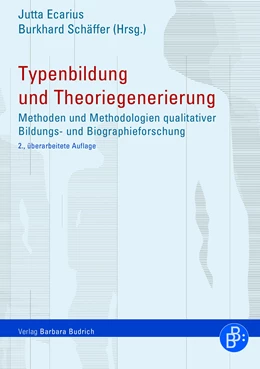 Abbildung von Ecarius / Schäffer | Typenbildung und Theoriegenerierung | 2. Auflage | 2020 | beck-shop.de