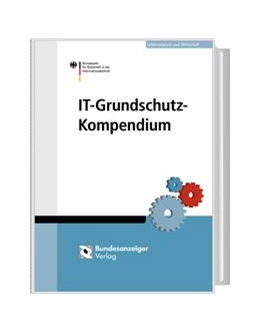 Abbildung von BSI - Bundesamt für Sicherheit in der Informationstechnik (Hrsg.) | IT-Grundschutz-Kompendium | 1. Auflage | 2023 | beck-shop.de