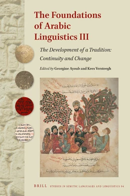 Abbildung von The Foundations of Arabic Linguistics III | 1. Auflage | 2018 | beck-shop.de