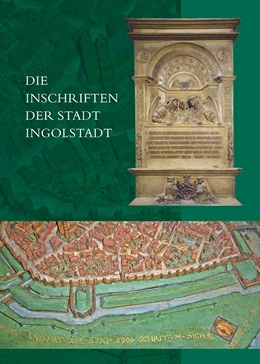 Abbildung von Steininger | Die Inschriften der Stadt Ingolstadt | 1. Auflage | 2017 | 18 | beck-shop.de