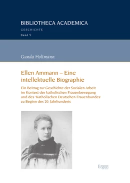 Abbildung von Holtmann | Ellen Ammann - Eine intellektuelle Biographie | 1. Auflage | 2017 | beck-shop.de