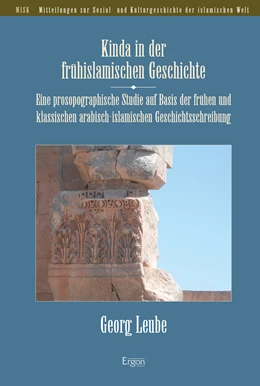 Abbildung von Leube | Kinda in der frühislamischen Geschichte | 1. Auflage | 2017 | beck-shop.de