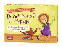 Abbildung von Gulden / Scheer | Ein Schuh, ein Ei, ein Papagei | 1. Auflage | 2018 | beck-shop.de